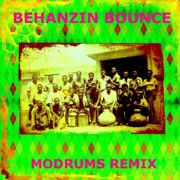 Behanzin Bounce: New Orleans Bounce and Beninese Tchinkoumé Remixed
